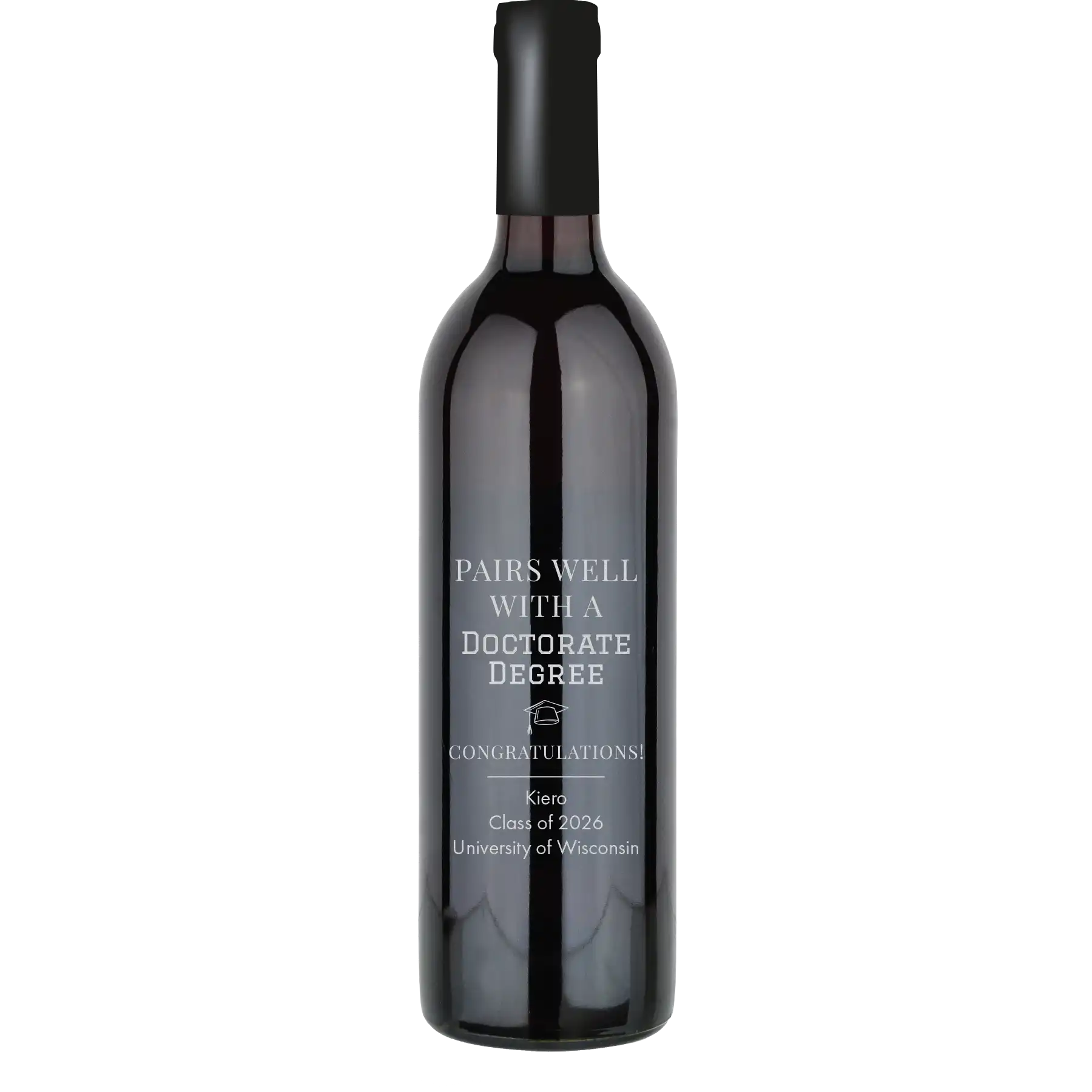 Personalized cabernet sauvignon wine bottle with laser etch 'Pairs Well With A Doctorate Degree' design