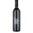 Personalized cabernet sauvignon wine bottle with laser etch 'You Did It Now Go Make Questionable Decisions Responsibly' design